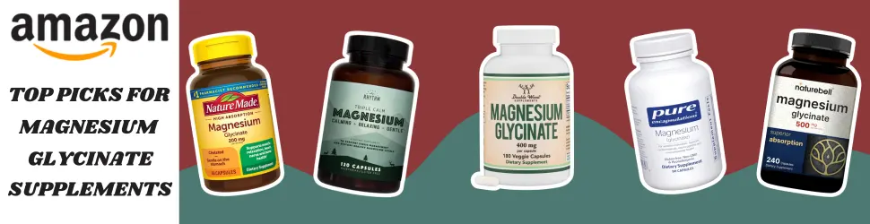 Promote Nervous System Health and Resilience Against Stress with Magnesium Glycinate—Order Now on Amazon!